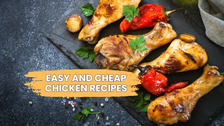 24 EASY AND CHEAP CHICKEN RECIPES