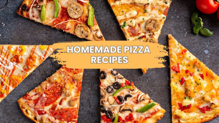 29 HOMEMADE PIZZA RECIPES