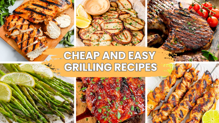 42 CHEAP AND EASY GRILLING RECIPES